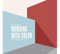Working with Color : Library of 400 Combinations by Katrin Trautwein (2025, ...
