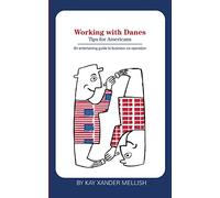 Working with Danes – Tips for Americans