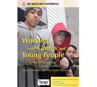 Working with Gangs and Young People