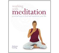 Working With: Meditation