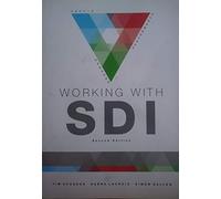 Working with SDI: How to Build More Effective Relationships with the Strength Deployment Inventory