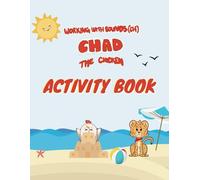 Working With Sounds (CH): Chad the Chicken ACTIVITY BOOK: An interactive and playful workbook, Working with Sounds (CH): Chad the Chicken. Helping ... articulation therapy and phonemic awareness.