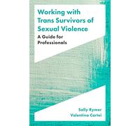 Working with Trans Survivors of Sexual Violence