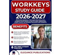WORKKEYS STUDY GUIDE 2026-2027: 750 Practice Questions, a Full-Length Mock Exam, and a Complete Content Review to Help You Master Applied Math, ... and Workplace Documents with Confidence
