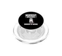 WORKOUT BECAUSE MURDER IS WRONG Funny Unicorn PopSockets PopGrip for MagSafe