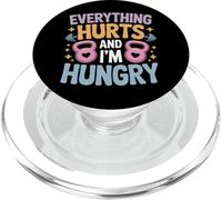 Workout Life Everything Hurts And I'm Hungry PopSockets PopGrip for MagSafe