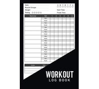 Workout Log Book: Workout Record Book for Men and Women | Workout Log Book for Beginners in Gym | workout tracking log book | Weight Lifting, Cardio, Fitness, Gym Training Log |