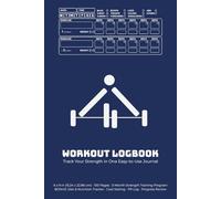 Workout Logbook: 3-Month Strength & Weight Training Tracker - 100 Pages Including Bonus Diet, PR, Goal & Progress Pages