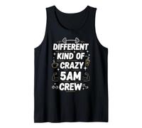 Workout Morning Saying Different Kind of Crazy 5am Crew Tank Top