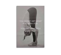 Workout Motivation Poster You Don't Get What You Wish For. You Get What You Work for Poster Decorative Painting Canvas Wall Posters And Art Picture Print Modern Family Bedroom Decor Posters 20x30inch(