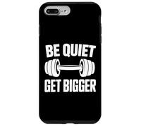Workout shirts Be Quiet Get Bigger Case for iPhone 7 Plus/8 Plus