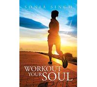 Workout Your Soul