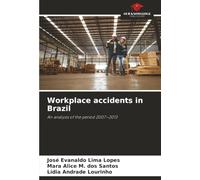 Workplace accidents in Brazil: An analysis of the period 2007-2013