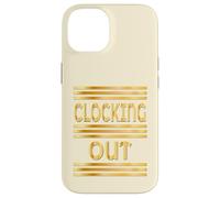 WORKPLACE CLOCKING OUT Case for iPhone 14
