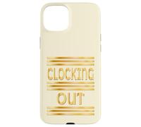 WORKPLACE CLOCKING OUT Case for iPhone 15 Plus
