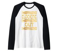 WORKPLACE CLOCKING OUT Raglan Baseball Tee