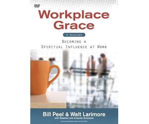 Workplace Grace: Becoming a Spiritual Influence at Work [DVD] [NTSC]