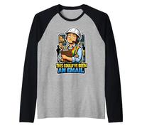 Workplace Wisdom Could Have Been an Email Raglan Baseball Tee