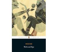 Works and Days (Penguin Classics)