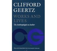 Works and Lives: The Anthropologist as Author
