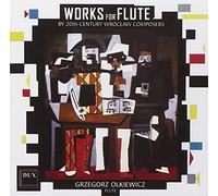 Works For Flute By 20th-Century Wroclaw Composers
