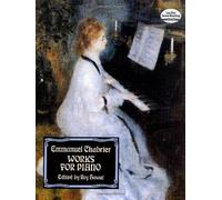 Works for Piano (Dover Music for Piano) by Chabrier, Emmanuel, Classical Piano Sheet Music (1995) Paperback