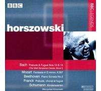 Works of Bach & Mozart Beethoven & Schumann by Horszowski, Mieczyslaw (2006-06-27)