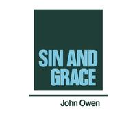 Works of John Owen-V 07:: v. 7 (The Works)