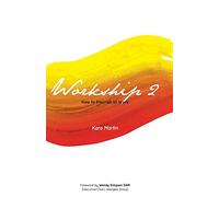 Workship 2: How to Flourish at Work