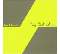 Workshop - Yog Sothoth