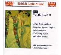 Worland / Sutherland / Rte Concert Orchestra - Tres Senoritas [New CD]