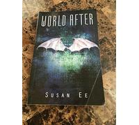 World After: 2 (Penryn & the End of Days)