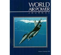 World Air Power Journal, Vol. 36, Spring 1999