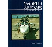 World Air Power Journal, Vol. 39, Winter 1999