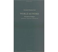 World as Word: Philosophical Theology in Gerard Manley Hopkins
