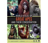 World Atlas of Great Apes and Their Conservation