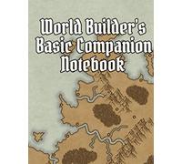 World Builder's Basic Companion Notebook
