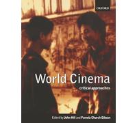 World Cinema: Critical Approaches