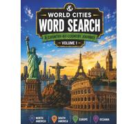 World Cities Word Search: A Country-by-Country Journey Volume 1