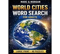 World Cities Word Search for Adults: Large Print Puzzles Featuring Cities Around the Globe