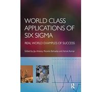 World Class Applications of Six Sigma