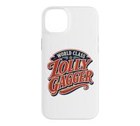 World Class Lolly Gagger Procrastinator Lazy Relax Have Fun Case for iPhone 14 Plus