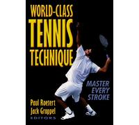 World Class Tennis Technique