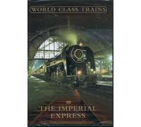 World Class Trains: The Imperial Express [DVD]