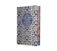 World Classics Library: Mark Twain: The Adventures of Tom Sawyer, The Adventures of Huckleberry Finn, The Prince and the Pauper