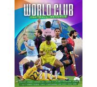 World Club Football Records