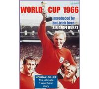 World Cup 1966: Foreword by hat-trick hero Sir Geoff Hurst