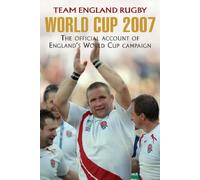 World Cup 2007: The Official Account of England's World Cup Campaign
