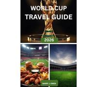 WORLD CUP TRAVEL GUIDE 2026