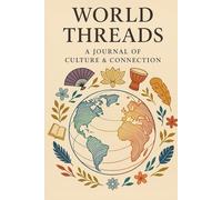 World Day for Culture and Development: A Unique Gift for Cultural Enthusiasts Students & Dreamers Worldwide